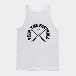 Fear the Fastball Tank Top